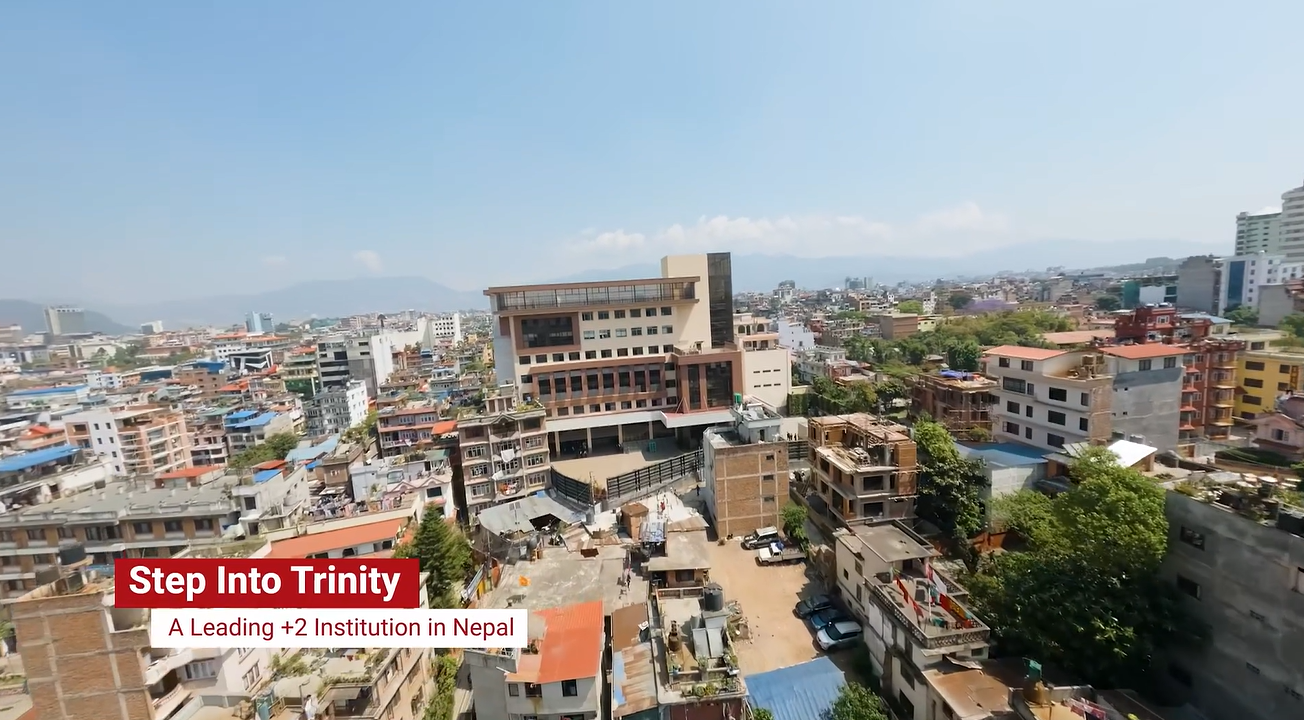Step Into Trinity A Leading +2 Institution in Nepal