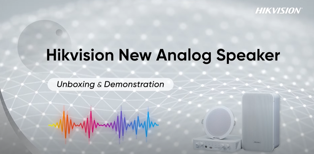 Hikvision New Analog Speaker Unboxing & Demonstration