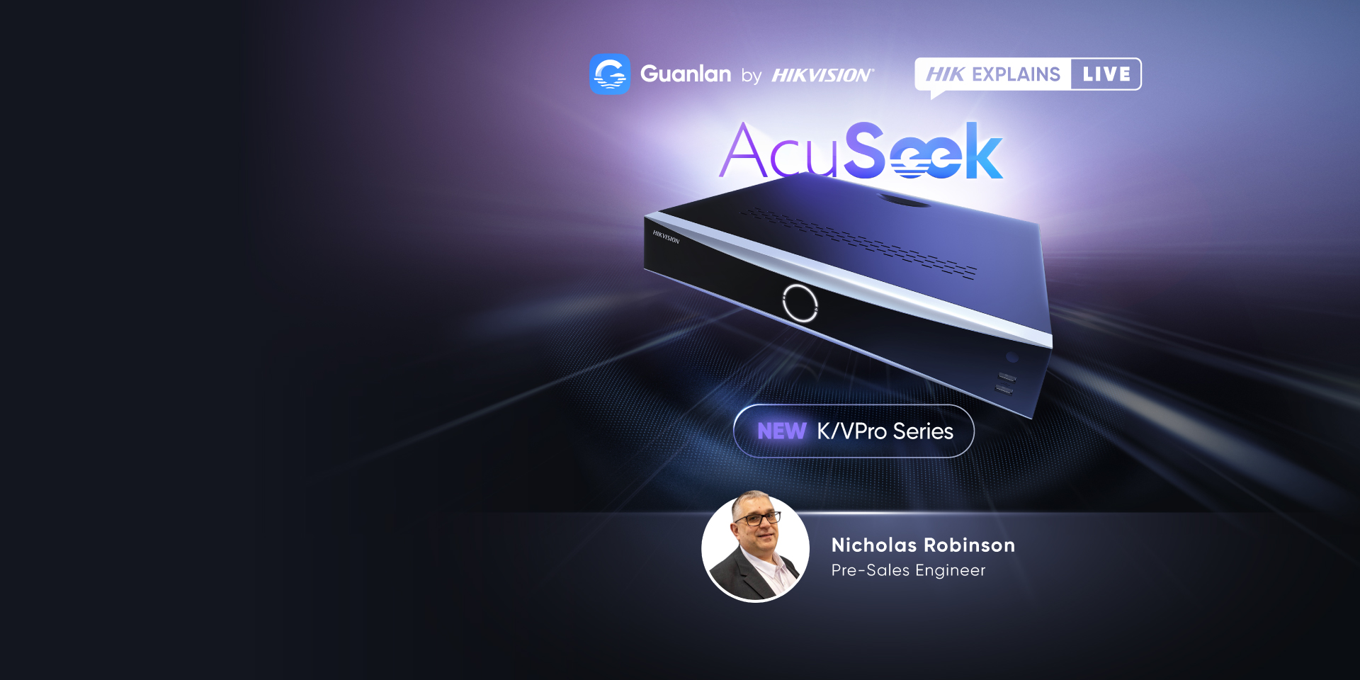 How to choose the Best-Fit AcuSeek NVR