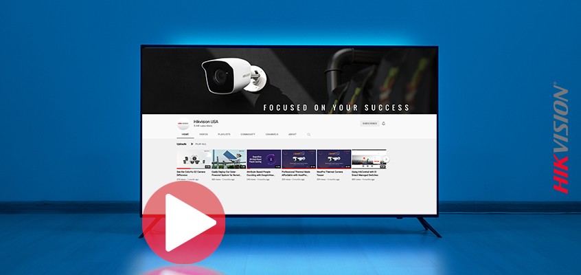 View Hikvision Product Features and Functionalities on Our YouTube